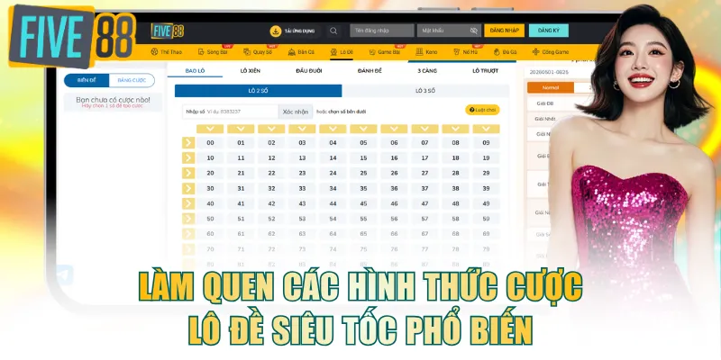 Làm quen các hình thức cược lô đề siêu tốc phổ biến
