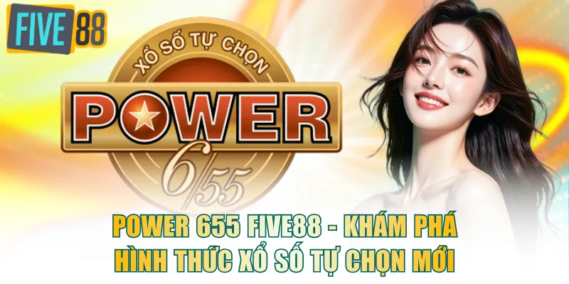 Power 655