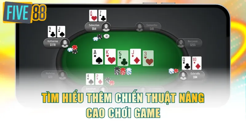 Tìm hiểu thêm chiến thuật nâng cao chơi game