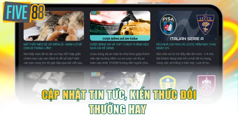 Cập nhật tin tức, kiến thức đổi thưởng hay